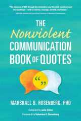 9781934336465-1934336467-The Nonviolent Communication Book of Quotes