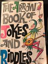 9780590080064-0590080067-The Arrow Book of Jokes and Riddles