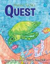9781479716227-1479716227-Momma Turtle's Quest