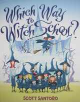 9780060781811-0060781815-Which Way to Witch School?