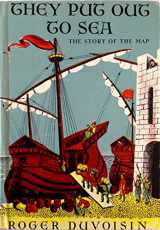 9780394917405-0394917405-They Put Out to Sea: The Story of the Map