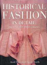 9781851772575-185177257X-Historical Fashion in Detail: The 17th and 18th Centuries