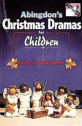 9780687077748-0687077745-Abingdon's Christmas Dramas for Children