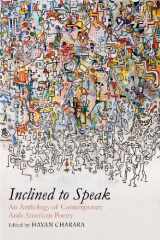 9781557288660-1557288666-Inclined to Speak: An Anthology of Contemporary Arab American Poetry