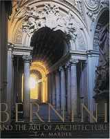 9780789201157-0789201151-Bernini and the Art of Architecture