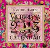 9780761167266-0761167269-Cynthia Hart's Victoriana 2013 Calendar