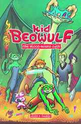 9780606389990-0606389997-Kid Beowulf: The Blood-Bound Oath (Turtleback School & Library Binding Edition)