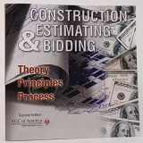 9781936006793-1936006790-Construction Estimating & Bidding: Theory/Principles/Process