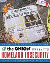 9780307339843-030733984X-Homeland Insecurity: The Onion Complete News Archives, Volume 17 (Onion Series)