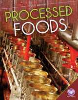 9781624038679-1624038670-Processed Foods (Food Matters)