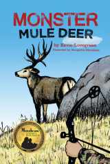 9780985717964-0985717963-Monster Mule Deer