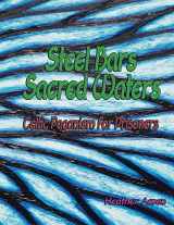 9781548445256-1548445258-Steel Bars, Sacred Waters: Celtic Paganism for Prisoners