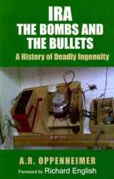 9780716528951-0716528959-IRA: The Bombs and the Bullets: A History of Deadly Ingenuity