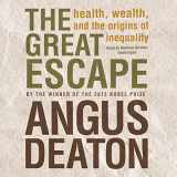 9781504709255-150470925X-The Great Escape: Health, Wealth, and the Origins of Inequality