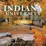 9780253059635-0253059631-Indiana University Bloomington: America's Legacy Campus (Well House Books)