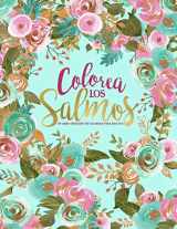 9781645200352-1645200353-Colorea los Salmos: Un libro cristiano de colorear para adultos (Spanish Edition)
