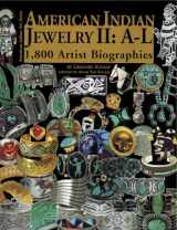 9780977665228-0977665224-American Indian Jewelry II: A-L (American Indian Art)