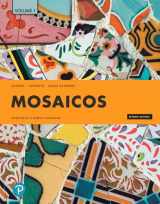 9780135609323-0135609321-Mosaicos: Spanish as a World Language, Volume 1