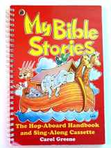 9780570047520-0570047528-My Bible Stories: With Sing-Along Songs