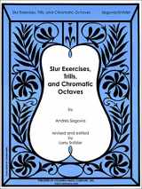 9781491120507-1491120509-Slur Exercises, Trills, and Chromatic Octaves