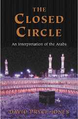 9781842126110-1842126113-The Closed Circle : An Interpretation of the Arabs