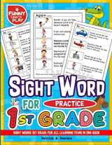 9781725783713-1725783711-Sight Words 1st Grade for All Learning Items in One Book: Sight Words Grade 1 for Easing Up Learning for Kids & Students (Sight Word Books)