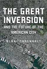 9780307272744-0307272745-The Great Inversion and the Future of the American City