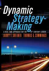 9780787996635-0787996637-Dynamic Strategy-Making: A Real-Time Approach for the 21st Century Leader
