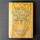 9780800624460-0800624467-Greeks, Romans, and Christians: Essays in Honor of Abraham J. Malherbe