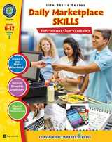 9781771673532-1771673532-Daily Marketplace Skills Gr. 6-12 (Life Skills) - Classroom Complete Press