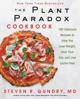 9780062843371-0062843370-The Plant Paradox Cookbook: 100 Delicious Recipes to Help You Lose Weight, Heal Your Gut, and Live Lectin-Free (The Plant Paradox, 2)