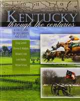 9781465239167-1465239162-Kentucky through the Centuries: A Collection of Documents and Essays