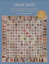 9781683561637-1683561635-Dear Jane: The Two Hundred Twenty-Five Patterns from the 1863 Jane A. Stickle Quilt