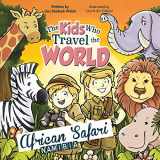 9782956235910-2956235915-The Kids Who Travel the World: African Safari