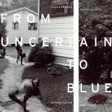 9780292726987-0292726988-From Uncertain to Blue (Bill and Alice Wright Photography Series)