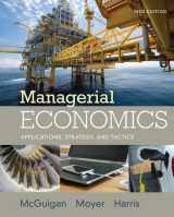 9781305506381-1305506383-Managerial Economics: Applications, Strategies and Tactics