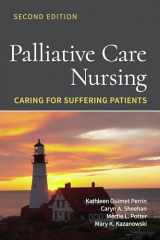 9781284209822-1284209822-Palliative Care Nursing: Caring for Suffering Patients: Caring for Suffering Patients