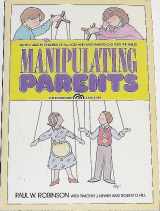 9780135521588-0135521580-Manipulating Parents