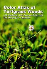 9781575041421-1575041421-Color Atlas of Turfgrass Weeds