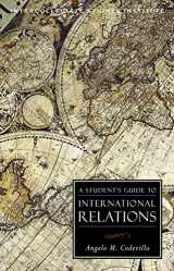 9781935191919-1935191918-A Student's Guide to International Relations (Guides to Major Disciplines)