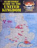 9781558780095-1558780092-Survivors' Guide to the United Kingdom (Twilight: 2000)