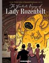 9781594650550-1594650551-The Fantastic Voyage of Lady Rozenbilt: Slightly Oversized