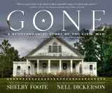 9781611940039-1611940036-Gone: A Photographic Plea For Preservation