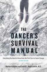 9780813033273-0813033276-The Dancer's Survival Manual: Everything You Need to Know from the First Class to Career Change