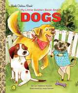 9780399558139-0399558136-My Little Golden Book About Dogs