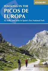 9781852845360-1852845368-Walking in the Picos de Europa: 42 walks and treks in Spain's first National Park