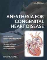 9781405186346-1405186348-Anesthesia for Congenital Heart Disease