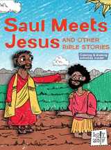 9781506402550-1506402550-Saul Meets Jesus and Other Bible Stories (Holy Moly Bible Storybooks)