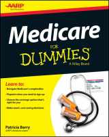 9781118532782-1118532783-Medicare for Dummies (For Dummies (Health & Fitness))