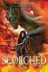 9781402292279-1402292279-Scorched (Scorched series, 1)